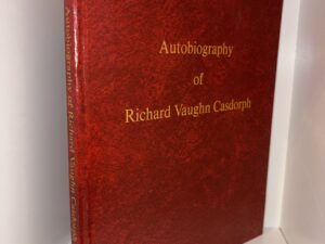 Autobiography of Richard Vaugn Casdorph