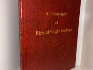 Autobiography of Richard Vaugn Casdorph
