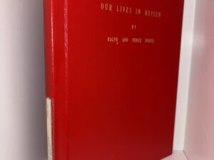 Our Lives in Review – By Ralph and Venice Durfee – February, 1978