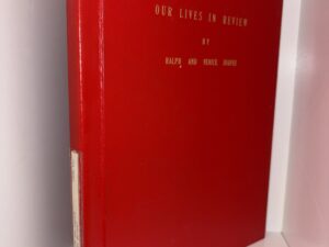 Our Lives in Review – By Ralph and Venice Durfee – February, 1978