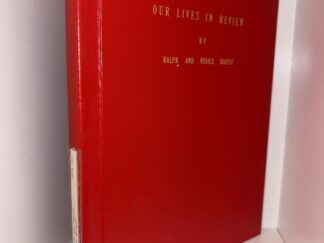 Our Lives in Review - By Ralph and Venice Durfee - February, 1978
