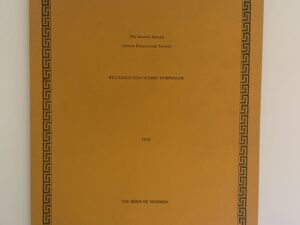 2nd Annual CES Religious Educators’ Symposium 1978