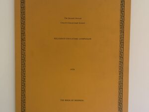 2nd Annual CES Religious Educators’ Symposium 1978