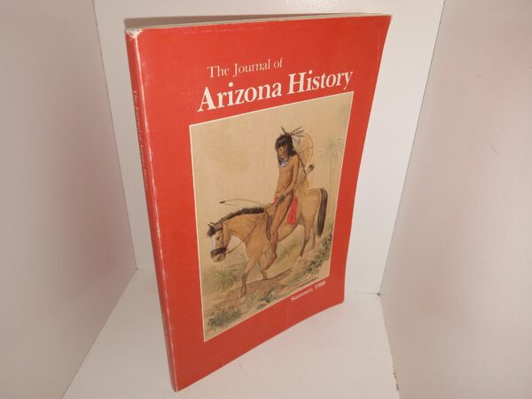 The Journal of Arizona History: Vol. 29, No. 2, Summer, 1988 (1988)