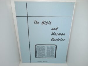 The Bible and Mormon Doctrine (1971) ~ by Sandra Tanner