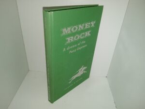 Money Rock: A Drama of the Pony Express (Ex-library) (1960) ~ by Howard R. Driggs