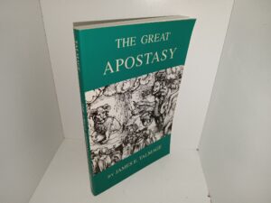 The Great Apostasy (1993) ~ by James E. Talmage
