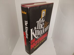 The Kingdom or Nothing: The Life of John Taylor, Militant Mormon (1976) ~ by Samuel W. Taylor