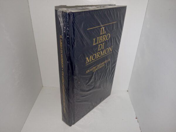 Il Libro Di Mormon: Un Altro Testamento Di Gesù Cristo (Italian: The Book of Mormon: Another Testament of Jesus Christ) (New) (Unknown Publishing Date)
