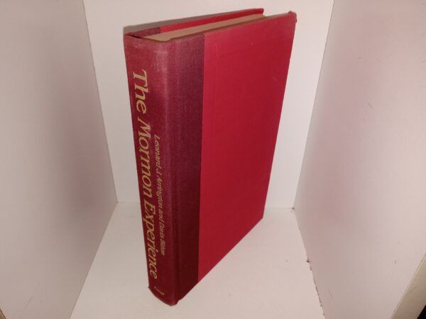 The Mormon Experience: A History of the Latter-day Saints (Signed by Both Authors) (1979) ~ by Leonard J. Arrington, and Davis Bitton
