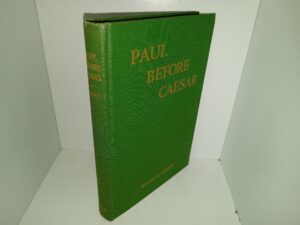 Paul Before Caesar (1936) ~ by Irving G. Roddy