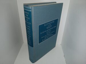 Kingdom in the West: The Mormons and the American Frontier: Vol. 9: Doing the Works of Abraham: Mormon Polygamy, It’s Origin, Practice, and Demise (Signed & Inscribed by the Editor) (2007) ~ Edited by B. Carmon Hardy