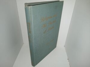 Religion and The Pursuit of Truth (Signed & Inscribed) (1959) ~ by Lowell L. Bennion