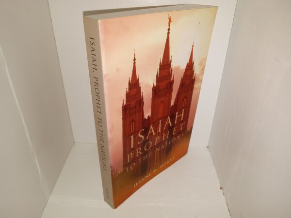 Isaiah, Prophet to the Nations (1997) ~ by Jeanne M. Horne