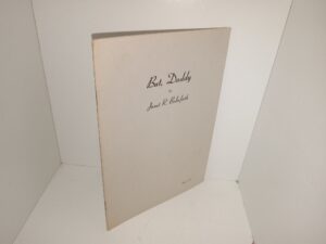 But, Daddy (MIA Play) (1958) ~ by Janet R. Balmforth