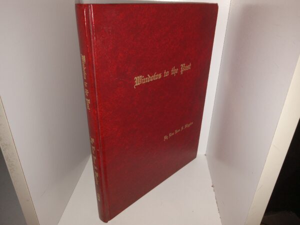 Windows to the Past (2nd Edition) (1981) ~ by Lou Jean S. Wiggins