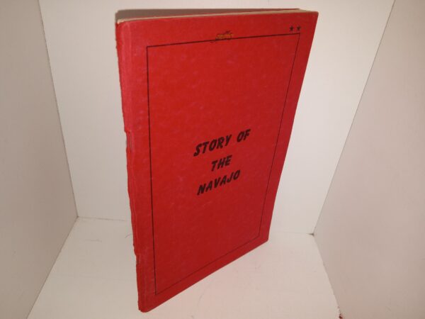 Story of the Navajo (1953) ~ by R. Ethelyn Miller