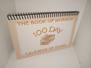 The Book of Mormon 100 Day Calendar of Study (2002) ~ Compiled by K. Douglas Bassett, Covenant Communications, Inc.