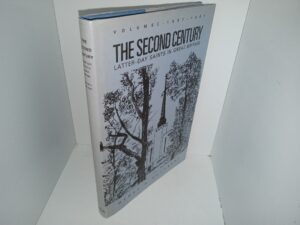 The Second Century: Latter-day Saints in Great Britain: Vol. 1, 1937 – 1987 (1987) ~ by Derek A. Cuthbert