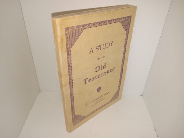 A Study of the Old Testament (Unknown Publishing Date) ~ Unknown Author