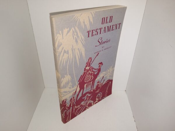 Old Testament Stories (1965) ~ by Marion G. Merkley