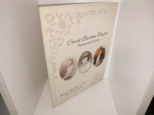 Carol Barben Taylor Personal History: Spent the Days of Her Life Doing Good (2016) ~ by Carol Barben Taylor