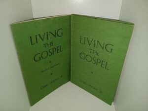 Living the Gospel & Living the Gospel Teacher’s Supplement (1956) ~ by Gerrit DeJong, Jr.
