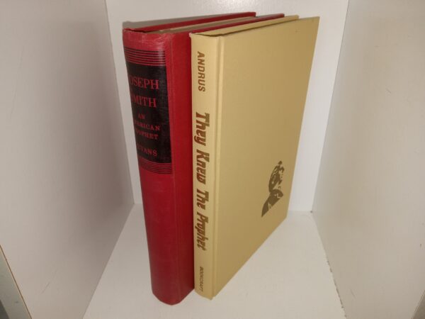 2 Books about Joseph Smith: Joseph Smith: An American Prophet / They Knew The Prophet (See Details)