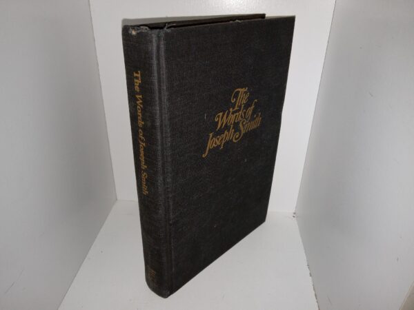 The Words of Joseph Smith: The Contemporary Accounts of the Nauvoo Discourses of the Prophet Joseph (1981) ~ by Compiled and Edited by Andrew F. Ehat and Lyndon W. Cook