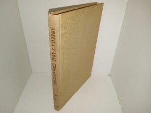 America’s Lost Civilizations (Signed by the Author) (1949) ~ by Harold I. Velt