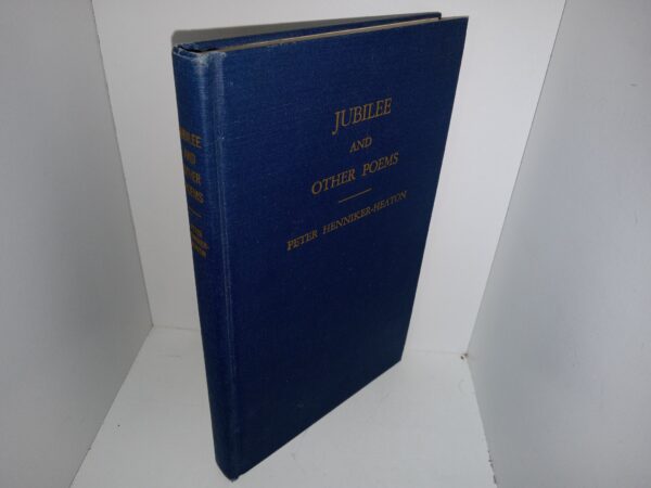 Jubilee and Other Poems (1971) ~ by Peter Henniker-Heaton