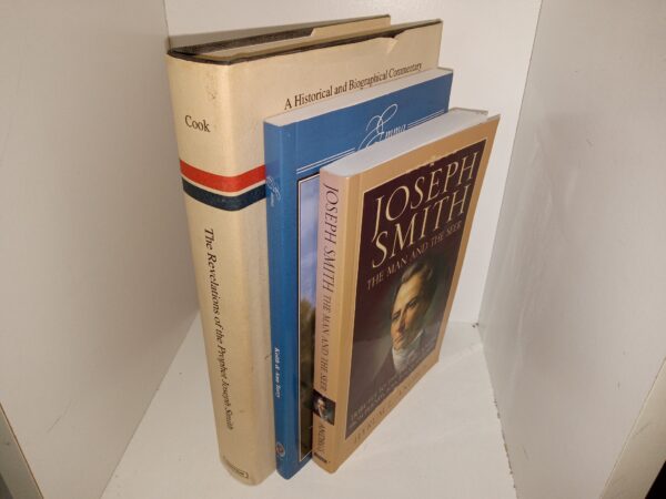 3 LDS Books: The Revelations of the Prophet Joseph Smith: A Historical and Biographical Commentary of the Doctrine and Covenants / Emma: Dramatic Biography of Emma Smith / Joseph Smith: The Man and the Seer: Tributes to the Prophet Joseph from Friends, Foes & Acquaintances (See Details)
