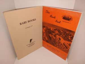 2 Bookstore Catalogs: Rare Books Catalogue 119 / The Book Sail: Catalog 3 (See Details)