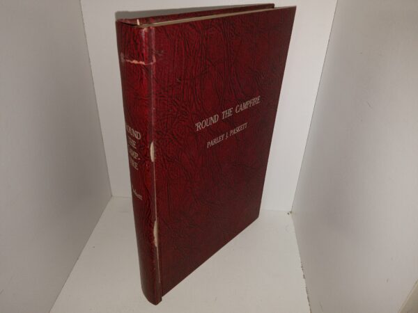 Round the Campfire (Signed) (1972) ~ by Parley J. Paskett