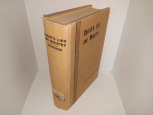 Christ’s Life and Ministry (Ex-library) (1932) ~ by Olive M. Winchester