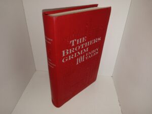 The Brothers Grimm 101 Fairy Tales (Leather) (2012) ~ by The Brothers Grimm