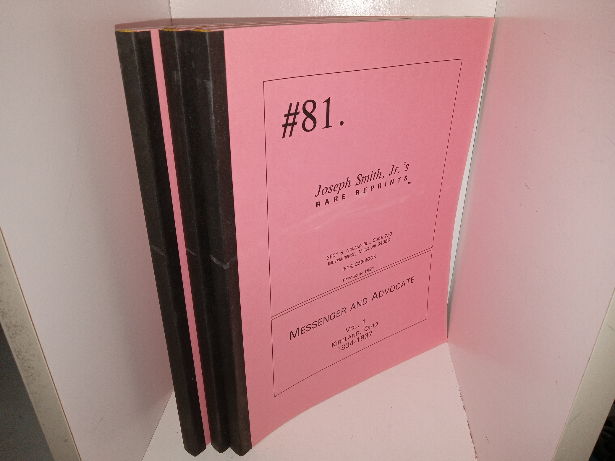 Joseph Smith, Jr.’s Rare Reprints: Messenger and Advocate Vols. 1-3 (1991)