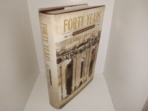 Forty Years: The Saga of Building the Salt Lake Temple (2020) ~ by Mark Henshaw, Foreword by Jacob W. Olmstead, Ph.D.