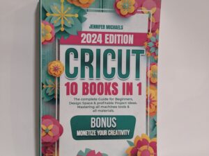 Crircut: 10 books in 1 – Jennifer Michaels – Paperback – 2024 edition