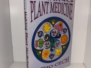 Making Plant Medicine – Richo Cech – 2000