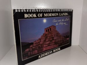 Book of Mormon Lands Address Book – 1985