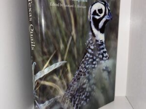 Texas Quails: Ecology and Management – Edited by Leonard A. Brennan – 2007