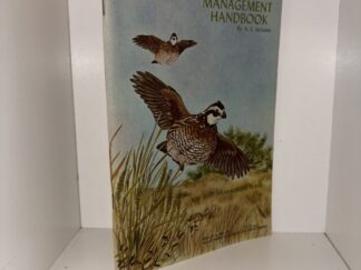 Quail Management Handbook – By A. S. Jackson – Bulletin No. 48