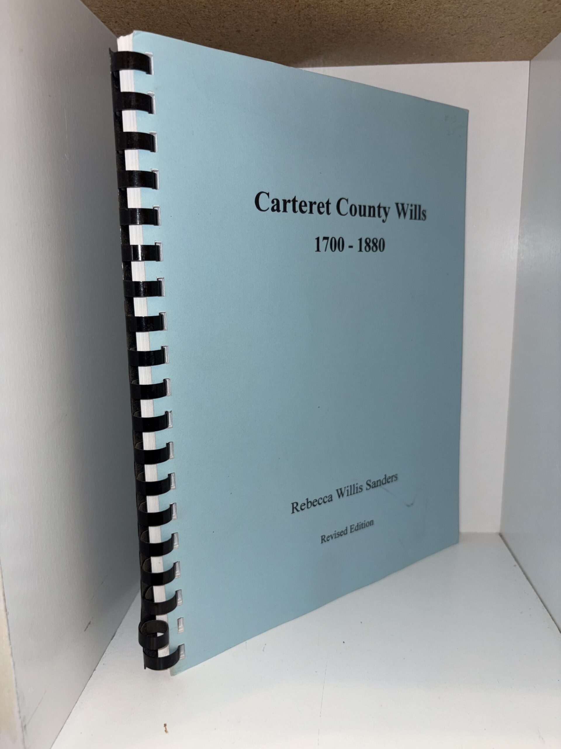 Carteret County Wills 1700-1800 – Rebecca Willis Sanders – April 2006