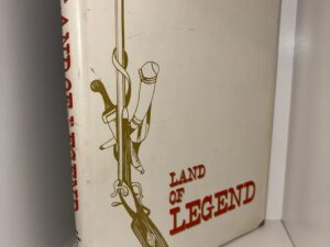 Colorado: Land of Legend – by Jack Carver, Jerry Vondergeest, Dallas Boyd, and Tom Pade – 1959