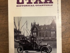 Utah Historical Quarterly Magazine Volume 59 Number 3 – Summer 1991