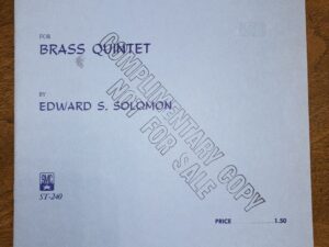 Marching Song: For Brass Quintet – By Edward S. Solomon