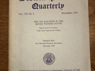 The Western Political Quarterly Vol. VII, No. 4 – December, 1954