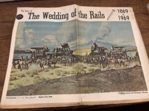 The Story of The Wedding of the Rails – 1869 to 1969