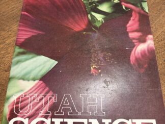 Utah Science Volume 38 Number 4 – December 1977